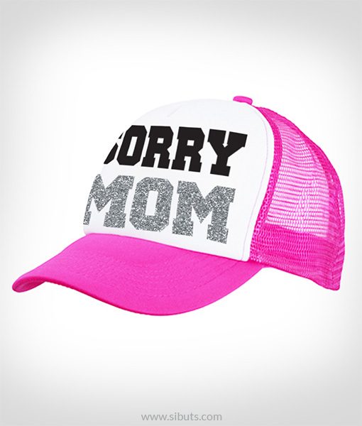 gorra rosa sorry mom